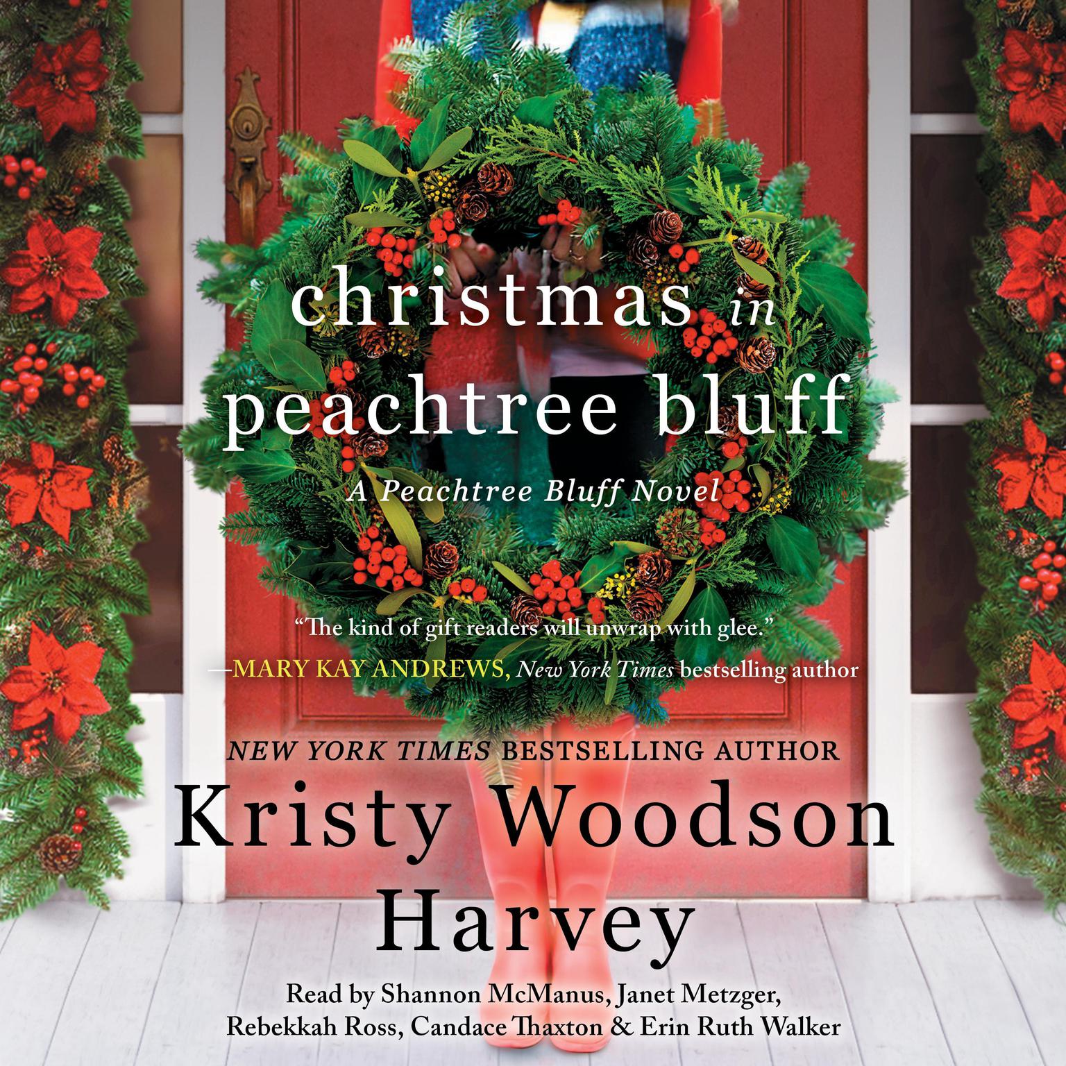 Christmas in Peachtree Bluff: A Novel Audiobook, by Kristy Woodson Harvey