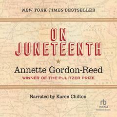 On Juneteenth Audiobook, by 