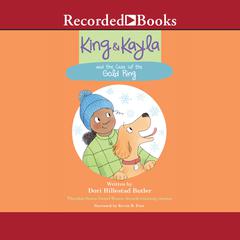 King & Kayla and the Case of the Gold Ring Audiobook, by Dori Hillestad Butler  