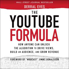 The YouTube Formula Audiobook, by Derral Eves