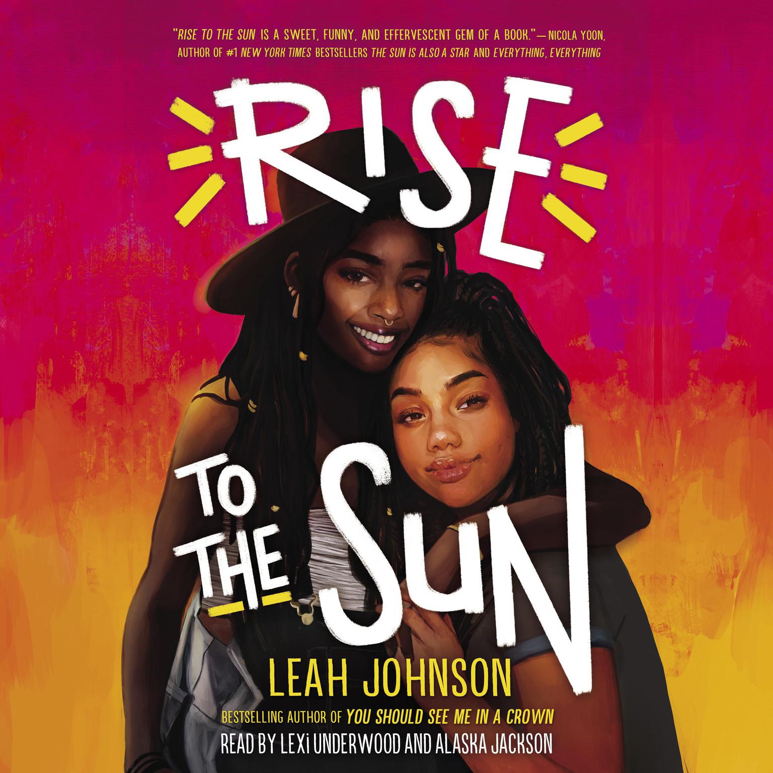 Rise to the Sun Audiobook, by Leah Johnson