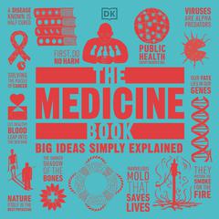 The Medicine Book Audiobook, by DK  Books