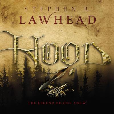 Hood Audiobook, by Stephen R. Lawhead
