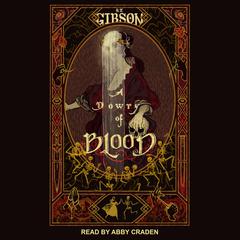 A Dowry of Blood Audiobook, by S.T. Gibson