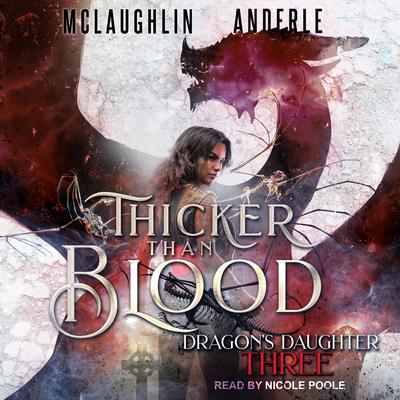 Thicker Than Blood Audiobook, by 