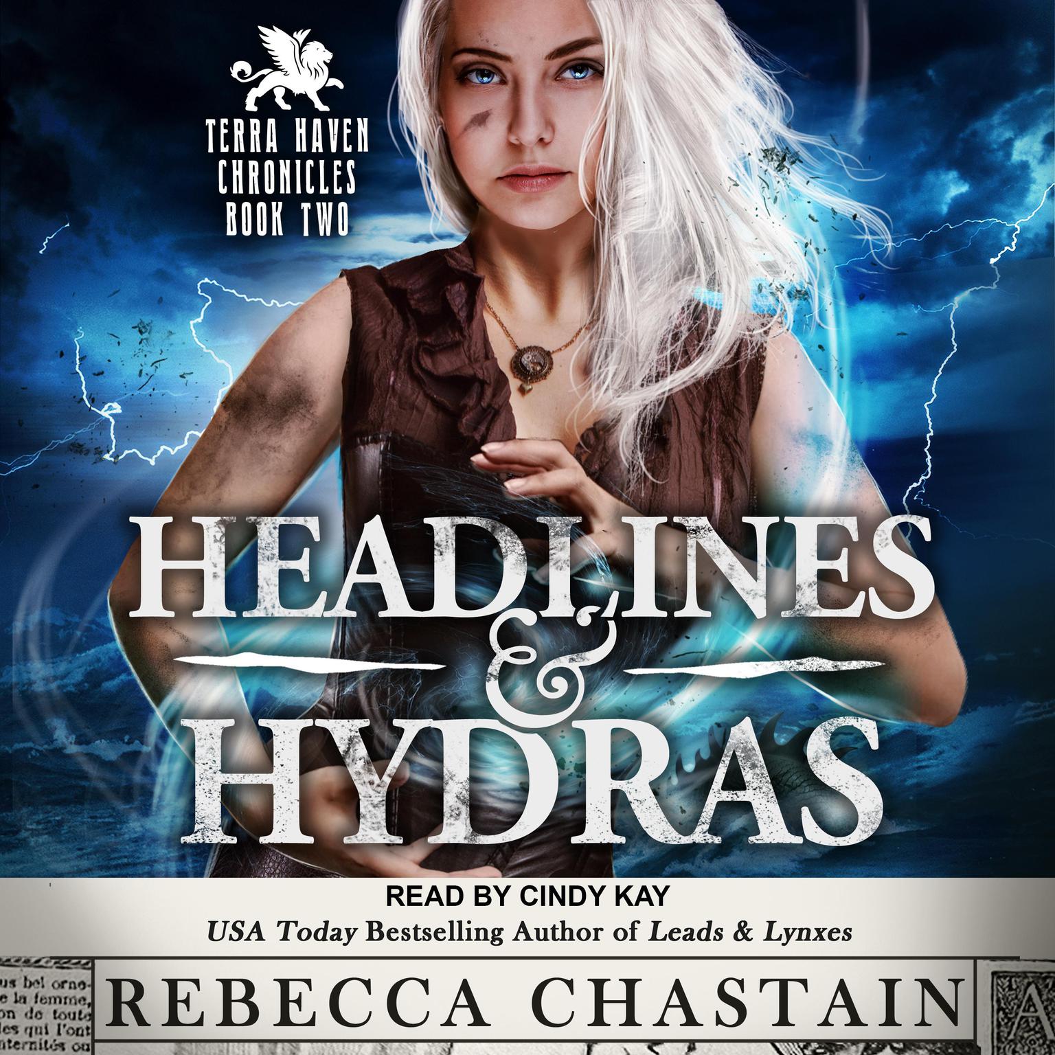 Headlines & Hydras Audiobook, by Rebecca Chastain