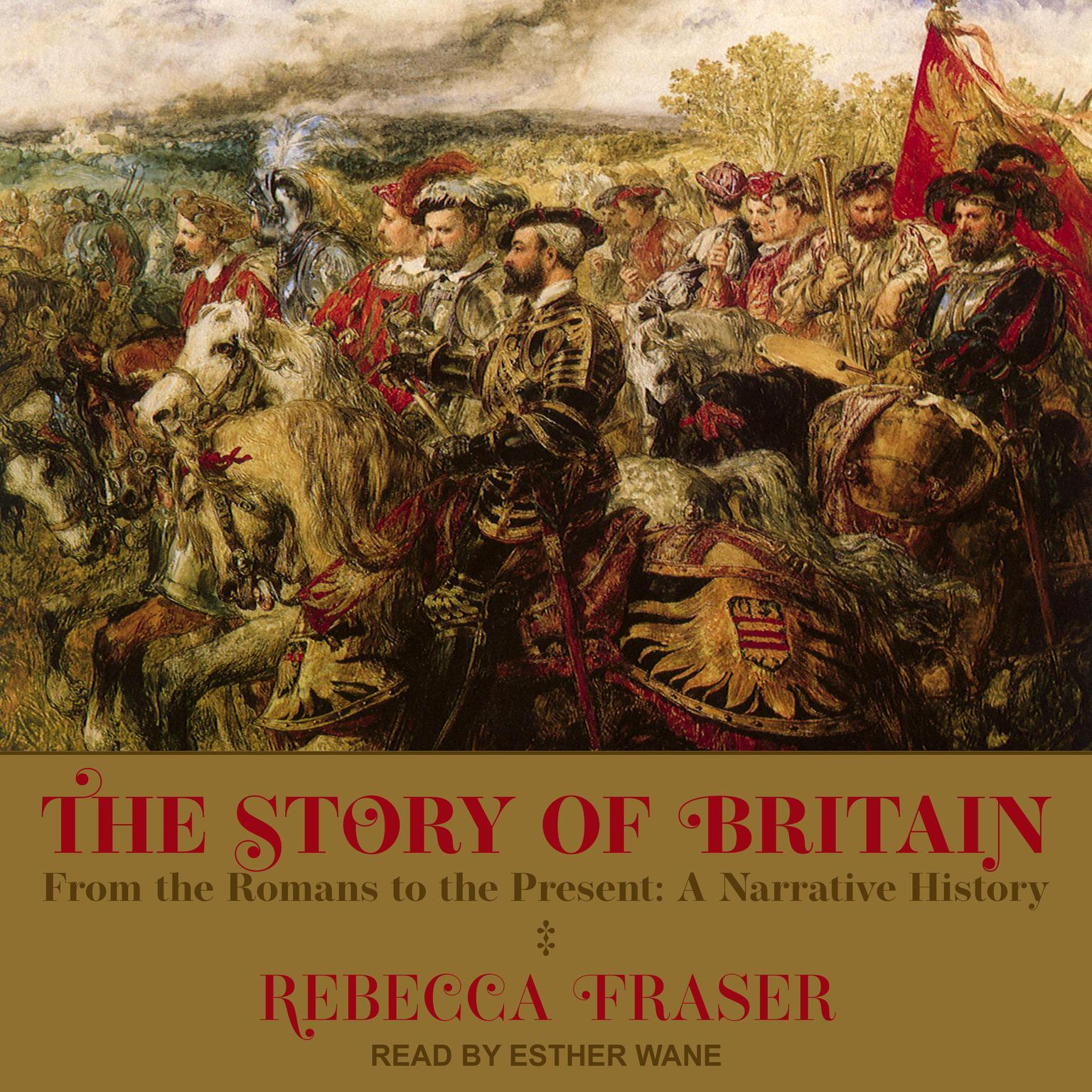 The Story of Britain: From the Romans to the Present: A Narrative History Audiobook