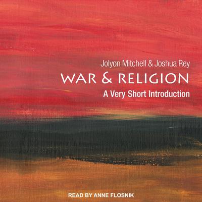 War and Religion: A Very Short Introduction Audiobook, by Jolyon Mitchel