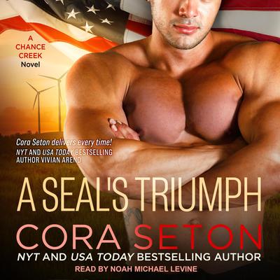 A SEAL’s Triumph Audiobook, by Cora Seton