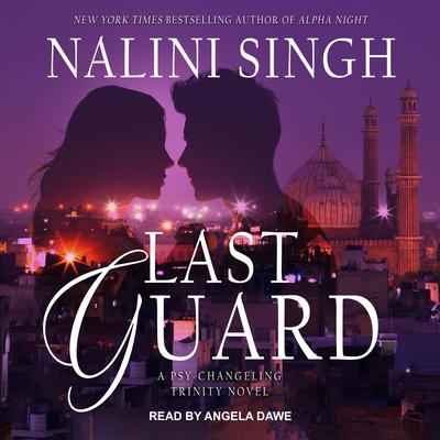 Last Guard Audiobook, by Nalini Singh