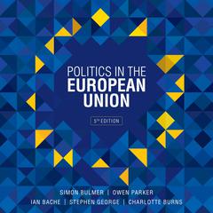 Politics in the European Union, Fifth Edition Audiobook, by Charlotte Burns