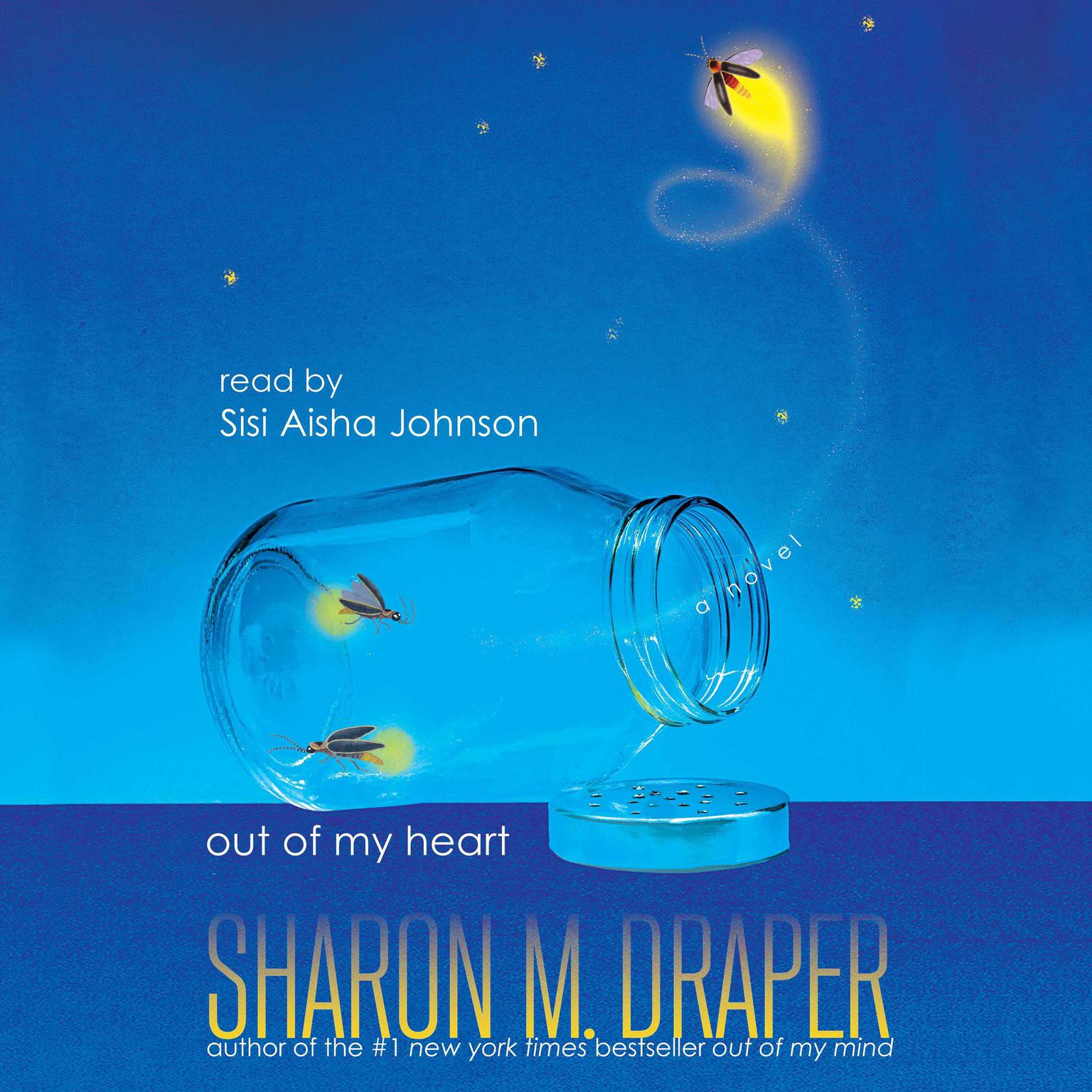 Out of My Heart Audiobook, by Sharon M. Draper