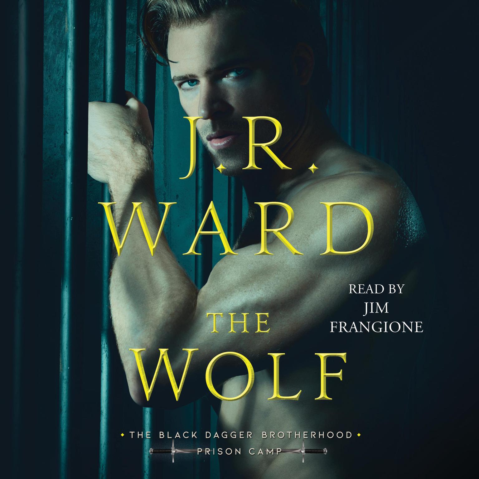 The Wolf Audiobook, by J. R. Ward