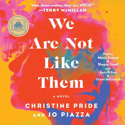 We Are Not Like Them: A Novel Audiobook, by Jo Piazza