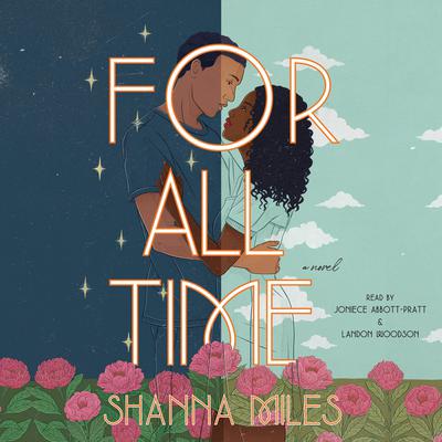 For All Time Audiobook, by Shanna Miles