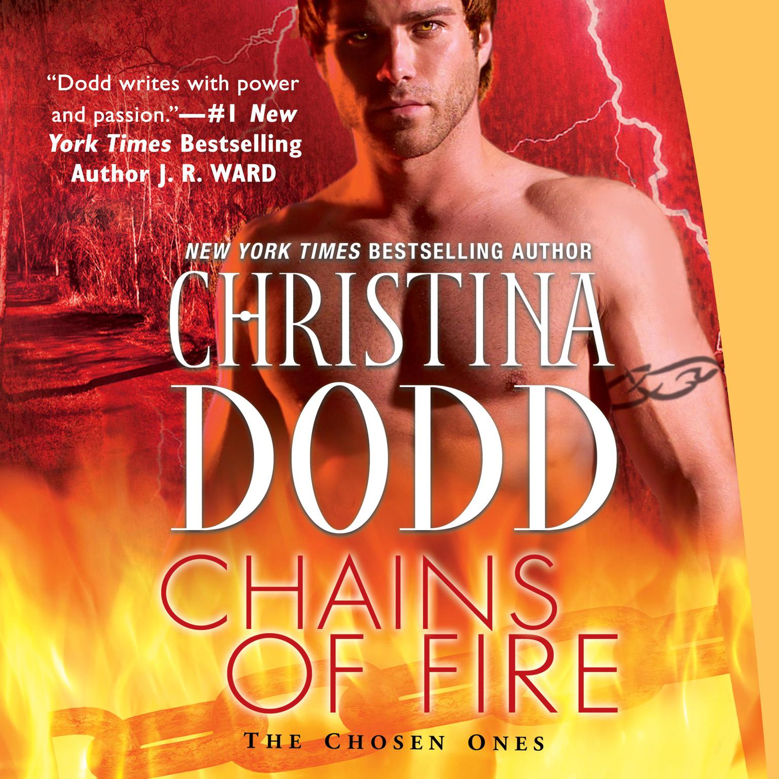 Chains of Fire Audiobook, by Christina Dodd