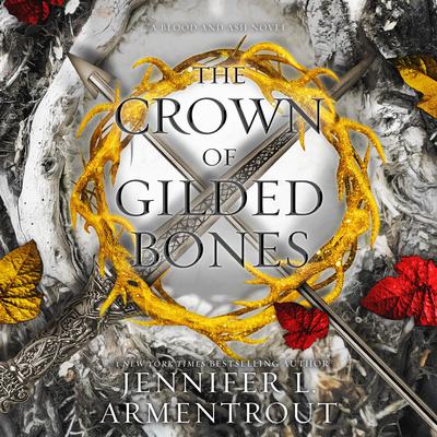 The Crown of Gilded Bones Audiobook, by Jennifer L. Armentrout
