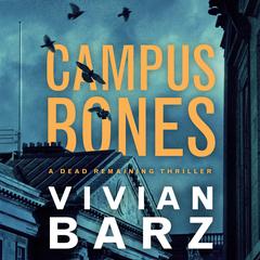 Campus Bones Audiobook, by Vivian Barz