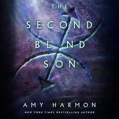The Second Blind Son Audiobook, by Amy Harmon