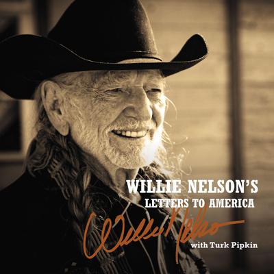 Willie Nelson's Letters to America Audiobook, by 