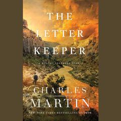 The Letter Keeper Audiobook, by Charles Martin