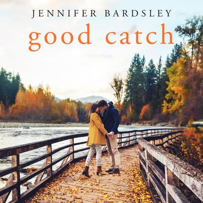 Good Catch Audiobook, by Jennifer Bardsley