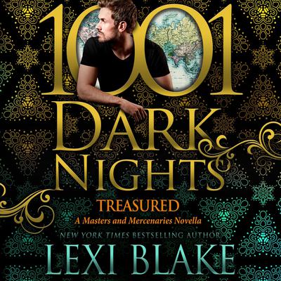 Treasured: A Masters and Mercenaries Novella Audiobook, by Lexi Blake