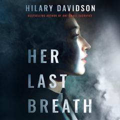 Her Last Breath Audiobook, by Hilary Davidson