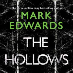 The Hollows Audiobook, by Mark Edwards
