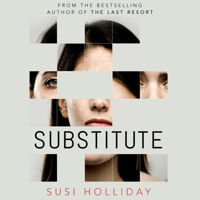 Substitute Audiobook, by Susi Holliday