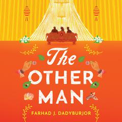 The Other Man Audiobook, by Farhad J. Dadyburjor