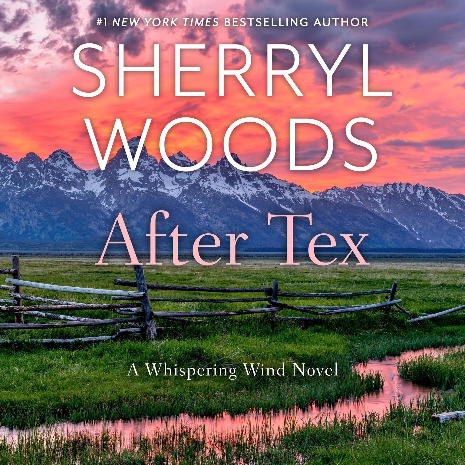 After Tex Audiobook, by Sherryl Woods