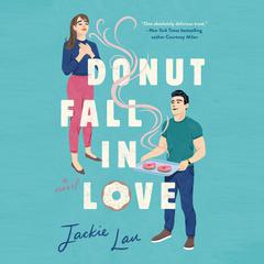 Donut Fall in Love Audiobook, by Jackie Lau