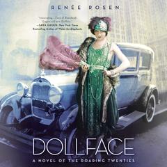Dollface: A Novel of the Roaring Twenties Audiobook, by 