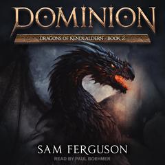 Dominion Audiobook, by Sam Ferguson