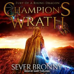 Champion's Wrath Audiobook, by Sever Bronny