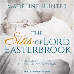 The Sins of Lord Easterbrook Audiobook, by Madeline Hunter