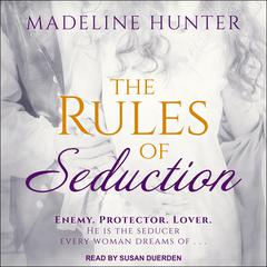 The Rules of Seduction Audiobook, by Madeline Hunter