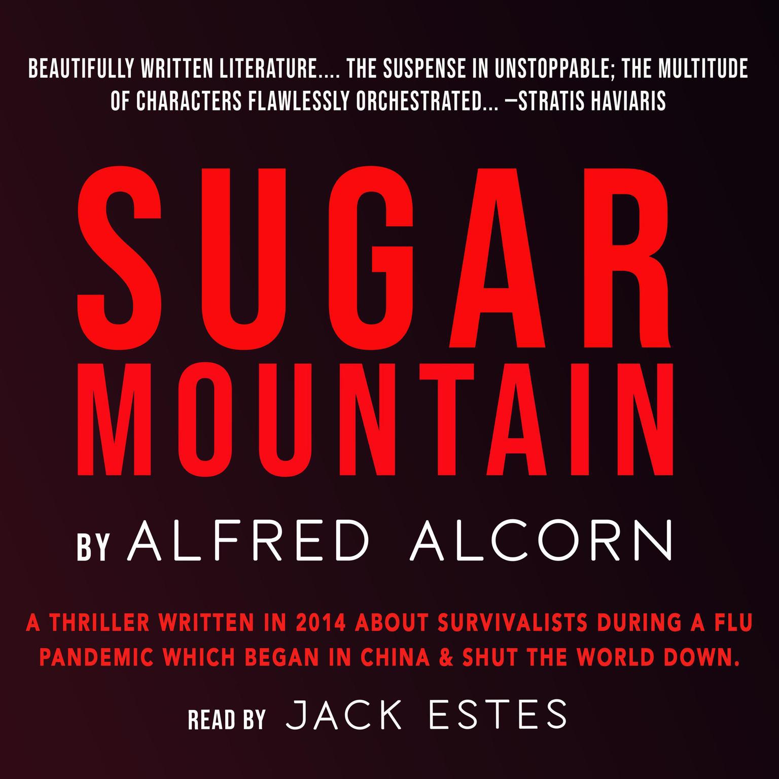 Sugar Mountain Audiobook, by Alfred Alcorn