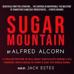 Sugar Mountain Audiobook, by Alfred Alcorn