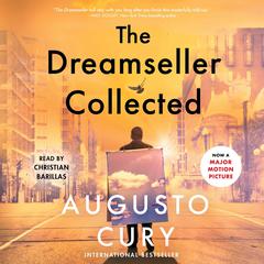 The Dreamseller Collected: The Calling and the Revolution Audiobook, by Augusto Cury