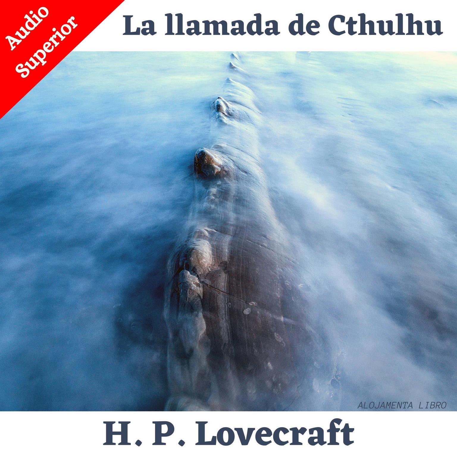 La llamada de Cthulhu Audiobook, by H. P. Lovecraft