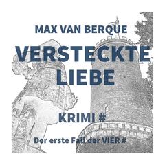 Versteckte Liebe Audiobook, by Max van Berque
