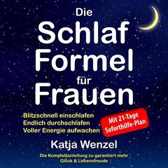 Die Schlaf-Formel für Frauen Audiobook, by Katja Wenzel