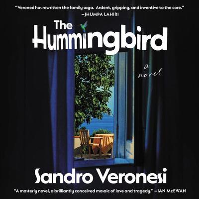 The Hummingbird: A Novel Audiobook, by 