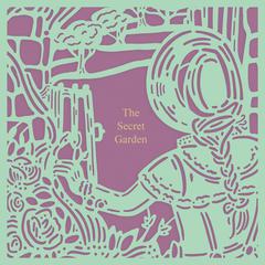 The Secret Garden (Seasons Edition -- Spring) Audiobook, by Frances Hodgson Burnett