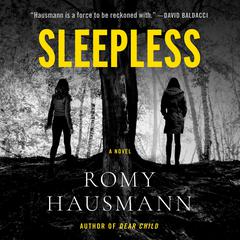 Sleepless: A Novel Audiobook, by Romy Hausmann