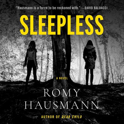 Sleepless: A Novel Audiobook, by Romy Hausmann