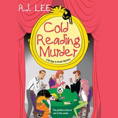 Cold Reading Murder Audiobook, by R.J. Lee