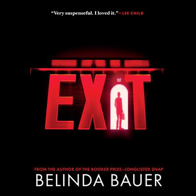 Exit Audiobook, by Belinda Bauer